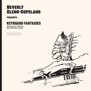 LP ploča Beverly Glenn-Copeland - Keyboard Fantasies Reimagined (LP) - 1