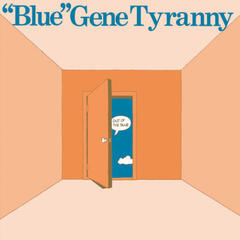 Vinyl Record Blue Gene Tyranny - Out Of The Blue (Reissue) (LP)