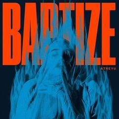Schallplatte Atreyu - Baptize (Winter Wind Blue Coloured) (LP)