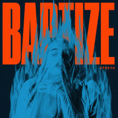 Schallplatte Atreyu - Baptize (Blue Coloured) (LP)