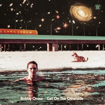 LP ploča Bobby Oroza - Get On The Otherside (LP) - 1