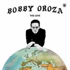 LP ploča Bobby Oroza - This Love (LP)