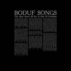 LP ploča Boduf Songs - This Alone Above All Else In Spite Of Everything (LP)