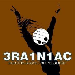 LP plošča Brainiac - Electro-Shock For President (Limited Edition) (LP)