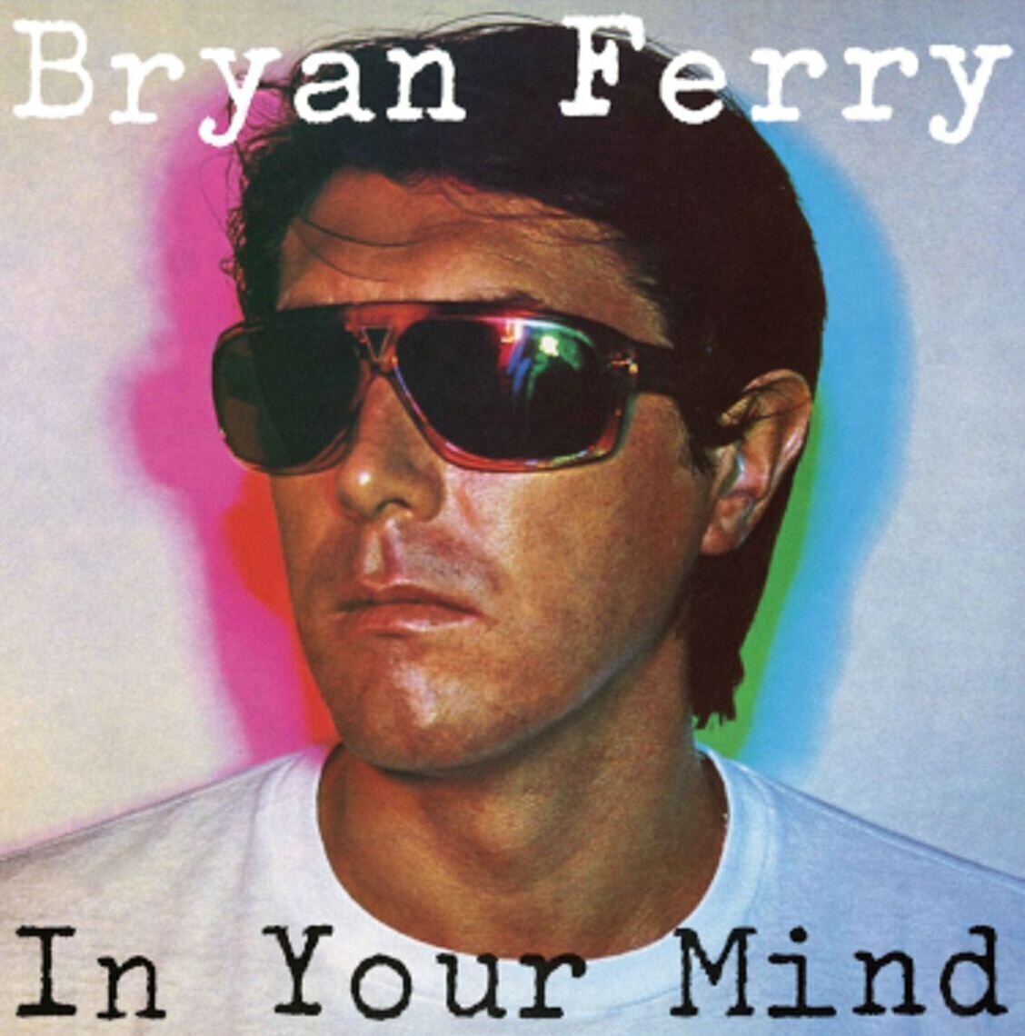 Schallplatte Bryan Ferry - In Your Mind (Remaster) (180 g) (LP)