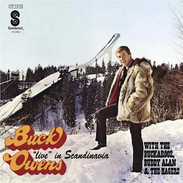 LP ploča Buck Owens With The Buckaroos, Buddy Alan & The Hagers - ”Live” in Scandinavia (Limited Edition) (Opaque White Coloured) (LP)