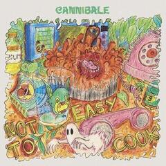 Schallplatte Cannibale - Not Easy To Cook (LP)