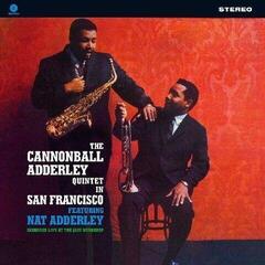 LP ploča Cannonball Adderley - The Cannonball Adderley Quintet In San Francisco (Reissue) (LP)