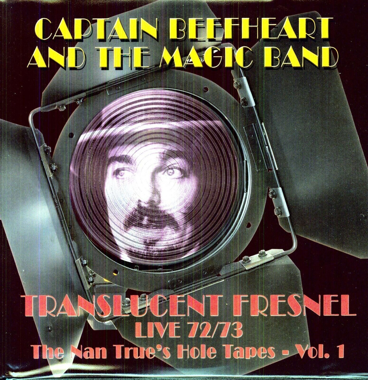 LP ploča Captain Beefheart & His Magic Band - Translucent Fresnel Live 72/73 - The Nan True's Hole Tapes - Vol. 1 (180 g) (2 LP)