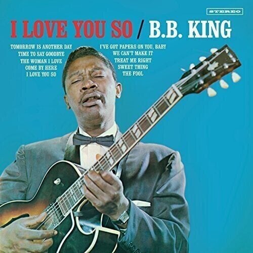 LP ploča B.B. King - I Love You So (Limited Edition) (180 g) (LP)