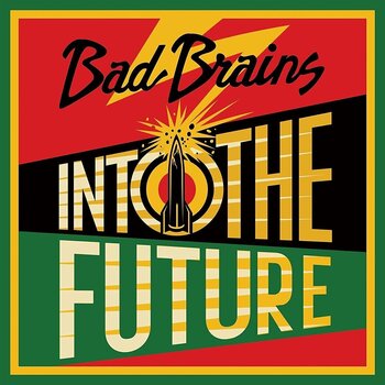 Disc de vinil Bad Brains - Into The Future (Reissue) (Red, Yellow & Green Coloured) (LP) - 1