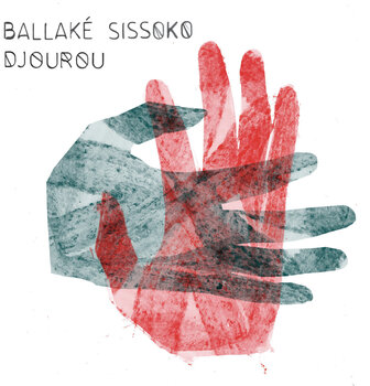 LP ploča Ballake Sissoko - Djourou (LP) - 1