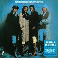 Schallplatte Barrino Brothers - Livin' High Off The Goodness Of Your Love (Reissue) (180 g) (LP)