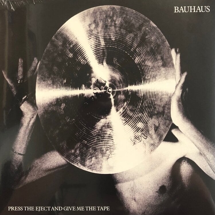 Грамофонна плоча Bauhaus - Press The Eject And Give Me The Tape (Reissue) (LP)