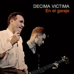 Disque vinyle Decima Victima - En El Garaje (LP)