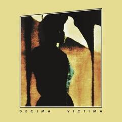 LP ploča Decima Victima - Decima Victima (Reissue) (LP)