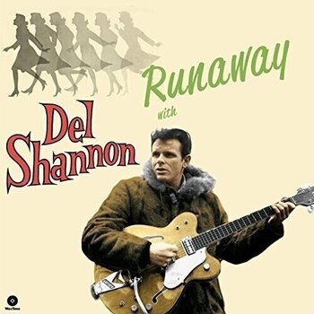 LP ploča Del Shannon - Runaway With Del Shannon (Reissue) (180 g) (LP) - 1