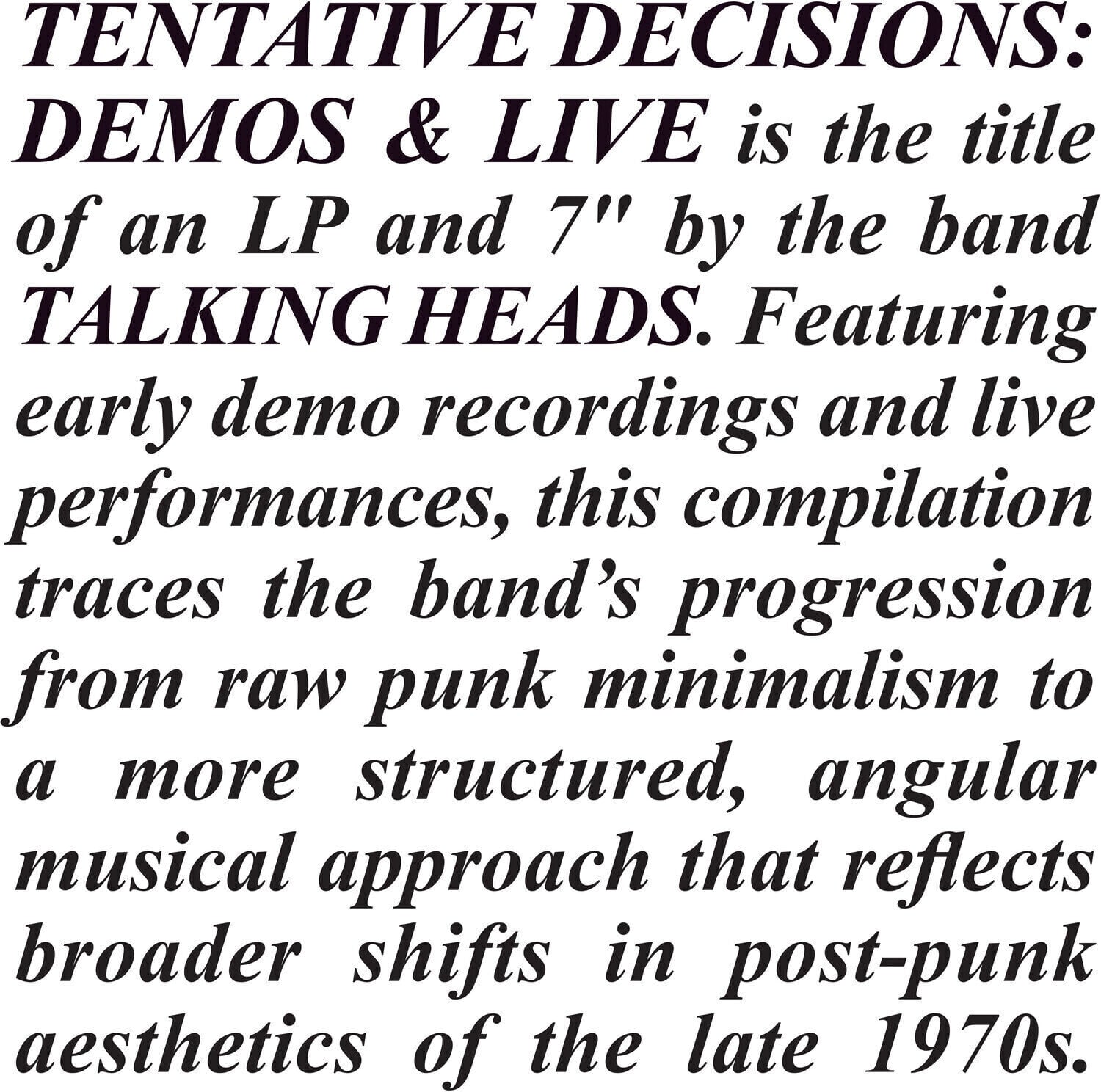 LP ploča Talking Heads - Tentative Decisions: Demos & Live (LP + 7" Single)