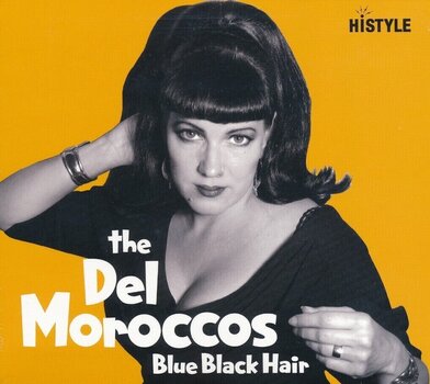 Disc de vinil The Del Moroccos - Blue Black Hair (Reissue) (LP) - 1