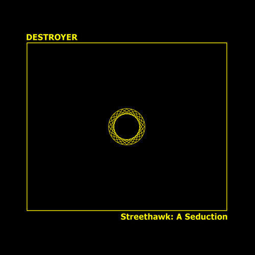 Vinylplade Destroyer - Streethawk: A Seduction (Reissue) (LP)
