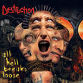 Destruction - All Hell Breaks Loose (Reissue) (Anniversary Limited Edition) (Tears Of Blood Splatter Coloured) (2 LP)