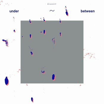 LP deska Dialect - under~between (Limited Edition) (White Coloured) (LP) - 1