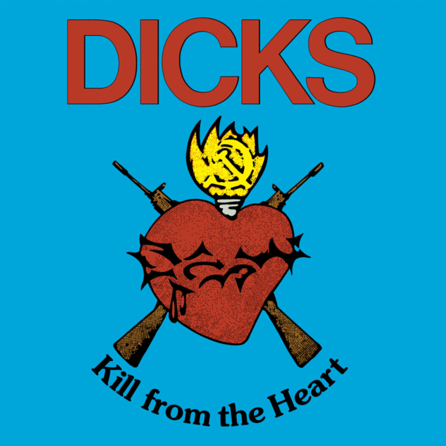LP ploča Dicks - Kill From The Heart (Reissue) (LP)