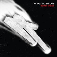 LP Die Haut - And Nick Cave - Burnin' The Ice (Reissue) (LP)