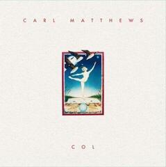 LP ploča Carl Matthews - Col (Limited Edition) (Reissue) (Remastered) (LP)