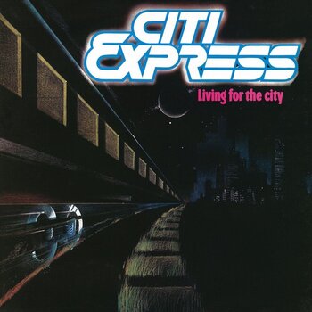 Disc de vinil Citi Express - Living For The City (LP) - 1