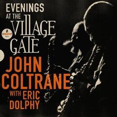 Disque vinyle John Coltrane With Eric Dolphy - Evenings At The Village Gate (2 LP)