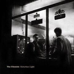 Disque vinyle The Clientele - Suburban Light (Reissue) (LP + CD)