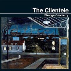 Disque vinyle The Clientele - Strange Geometry (Reissue) (LP)