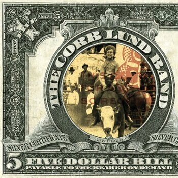 LP ploča The Corb Lund Band - Five Dollar Bill (LP) - 1