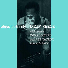 Schallplatte Dizzy Reece - Blues In Trinity (Reissue) (180 g) (LP)