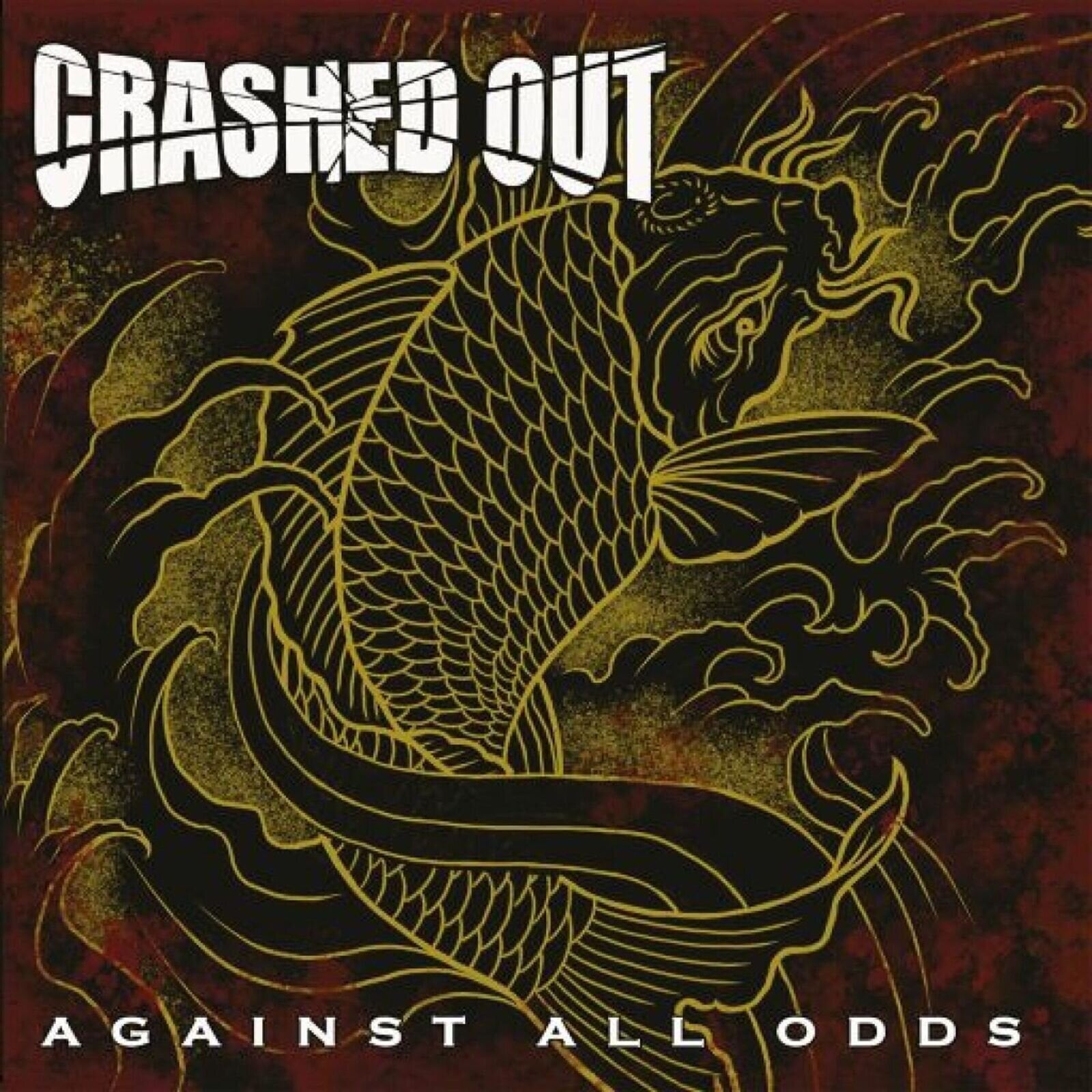 LP ploča Crashed Out - Against All Odds (LP)