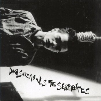 LP ploča Dan Sartain - Dan Sartain V.s The Serpientes (Reissue) (LP) - 1