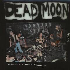 Δίσκος LP Dead Moon - Nervous Sooner Changes (Reissue) (LP)