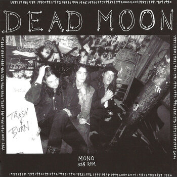Hanglemez Dead Moon - Trash & Burn (Reissue) (LP) - 1