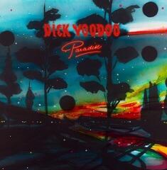 Disc de vinil Dick Voodoo - Paradise (LP)