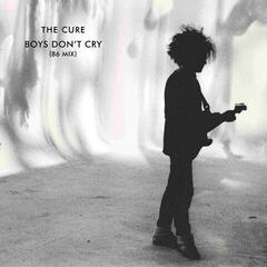CD диск The Cure - Boys Don’t Cry - 86 Mix (Remastered) (CD)