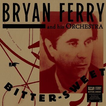 Hudební CD The Bryan Ferry Orchestra - Bitter-Sweet (CD) - 1