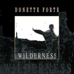 LP ploča Donette Forte - Wilderness (Reissue) (LP)