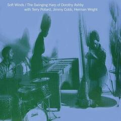 LP ploča Dorothy Ashby - Soft Winds / The Swinging Harp Of Dorothy Ashby (Reissue) (Clear Coloured) (LP)
