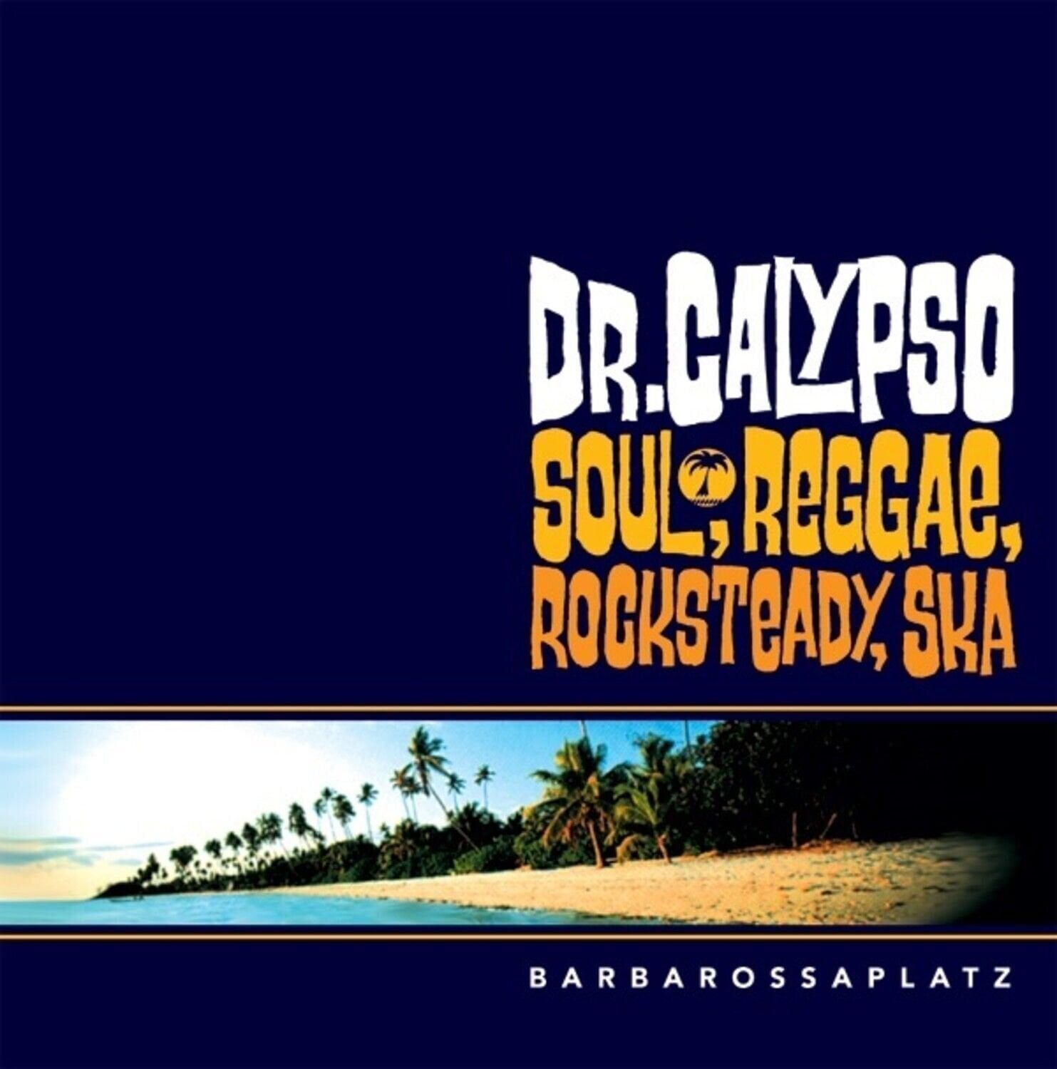 LP ploča Dr. Calypso - Barbarossaplatz (Reissue) (LP)