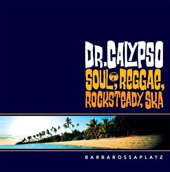 LP ploča Dr. Calypso - Barbarossaplatz (Reissue) (LP) - 1