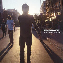LP deska Embrace - The Good Will Out (Reissue) (180 g) (2 LP)