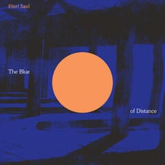 Schallplatte Elori Saxl - The Blue Of Distance (Cloudy Clear Coloured) (LP)