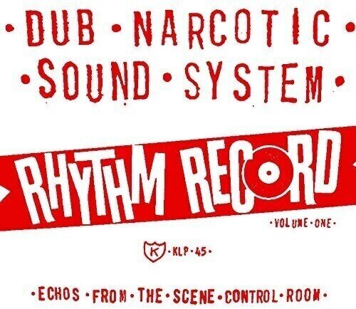 LP ploča Dub Narcotic Sound System - Rhythm Record Volume One (Echos From The Scene Control Room) (Remastered) (LP)