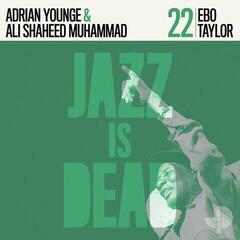 Disc de vinil Adrian Younge / Ali Shaheed Muhammad / Ebo Taylor - Jazz Is Dead 22 (Green Coloured) (LP)